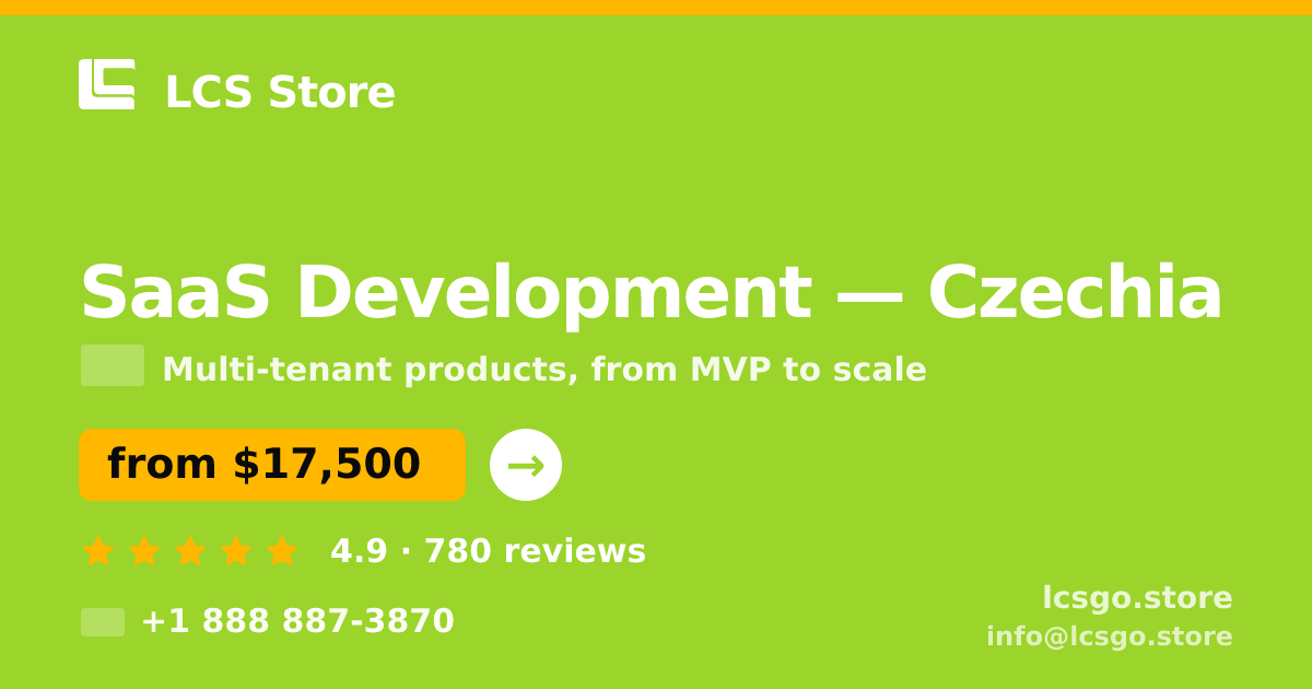 SaaS Development in Czechia — from $17,500, rated 4.9/5 by 780 clients. LCS Store.