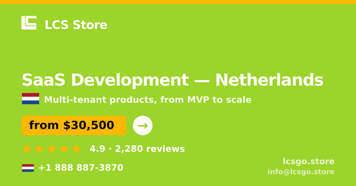 SaaS Development in The Hague — from $23,000, rated 4.9/5 by 2175 clients. LCS Store.