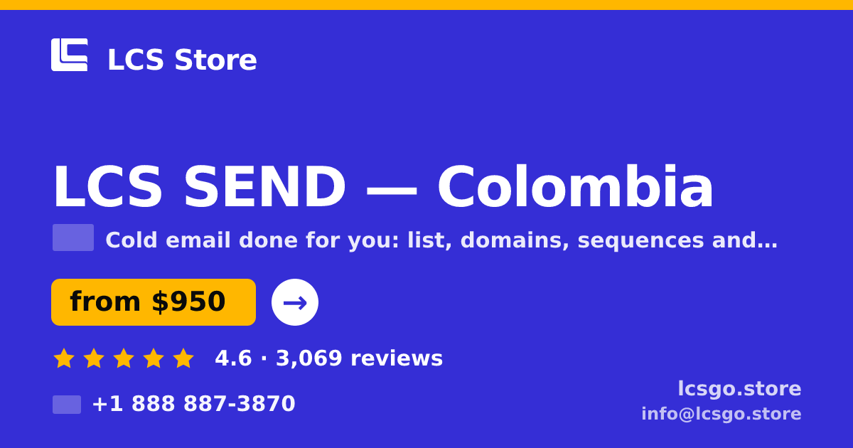 LCS SEND in Colombia — from $950/mo, rated 4.6/5 by 3069 clients. LCS Store.