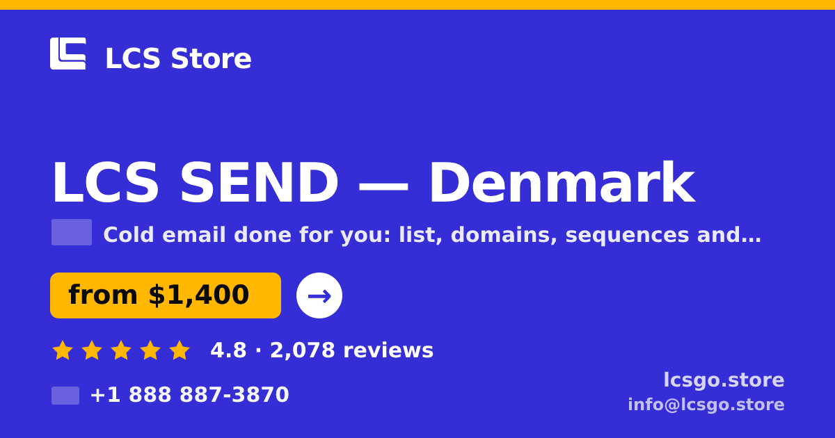 LCS SEND in Denmark — from $1,400/mo, rated 4.8/5 by 2078 clients. LCS Store.