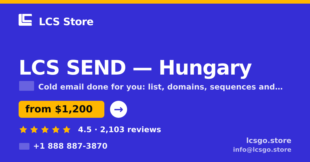 LCS SEND in Hungary — from $1,200/mo, rated 4.5/5 by 2103 clients. LCS Store.