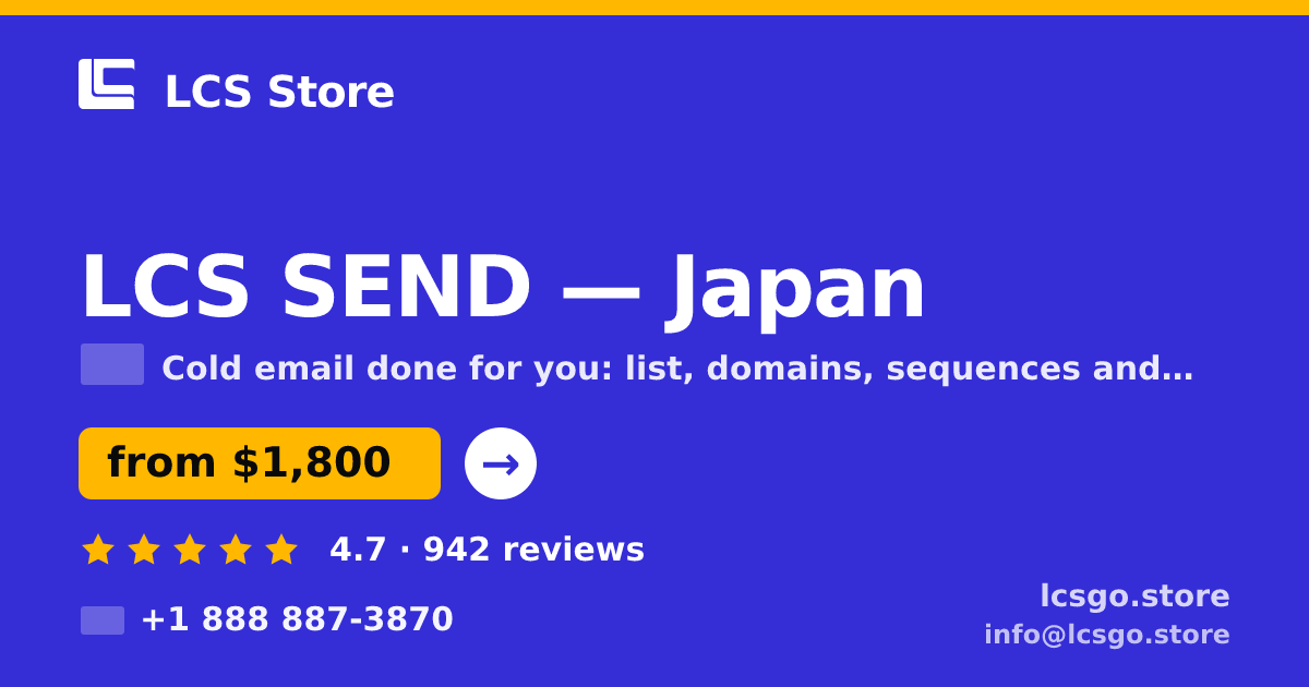 LCS SEND in Japan — from $1,800/mo, rated 4.7/5 by 942 clients. LCS Store.