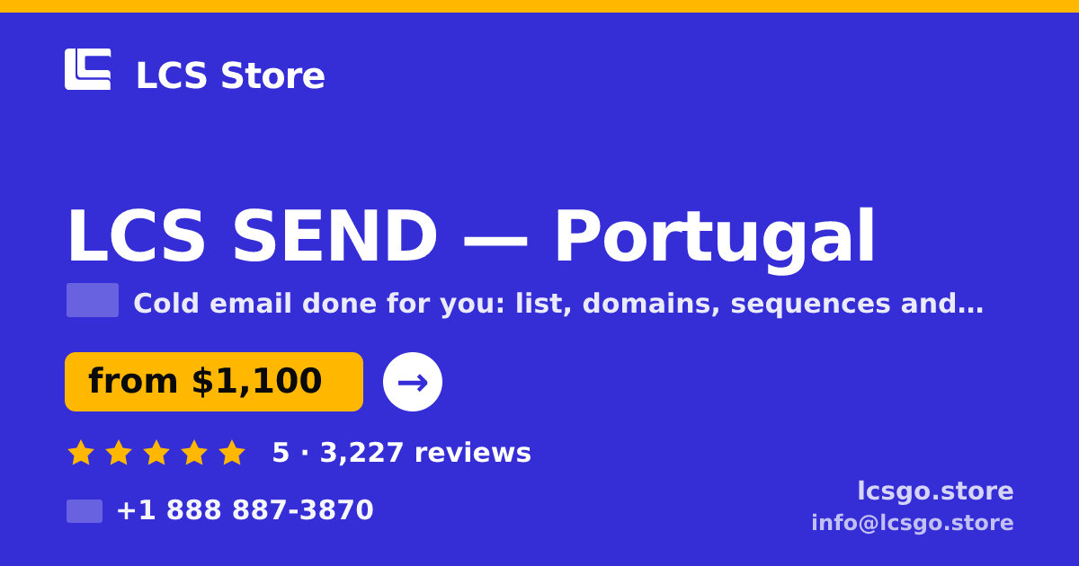 LCS SEND in Portugal — from $1,100/mo, rated 5/5 by 3227 clients. LCS Store.