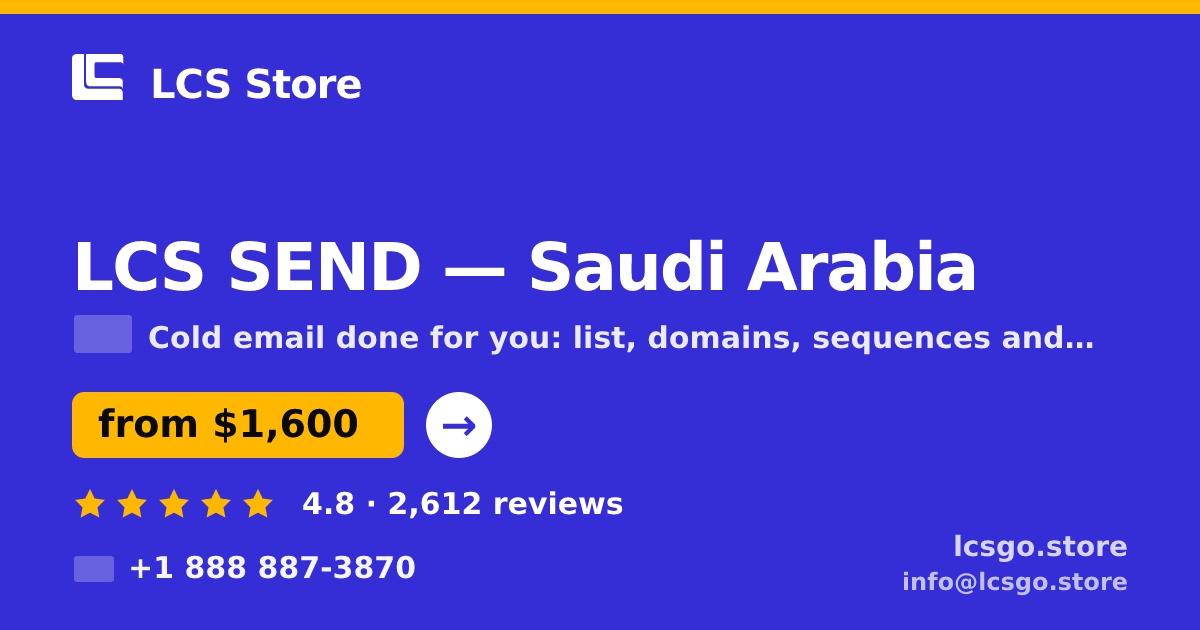 LCS SEND in Saudi Arabia — from $1,600/mo, rated 4.8/5 by 2612 clients. LCS Store.