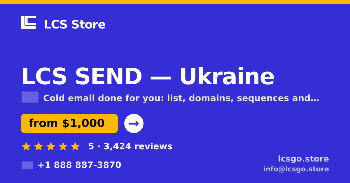 LCS SEND in Ukraine — from $1,000/mo, rated 5/5 by 3424 clients. LCS Store.