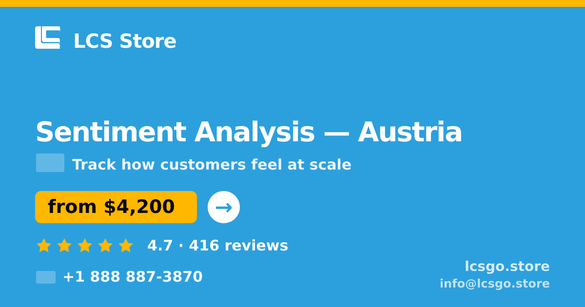 Sentiment Analysis in Vienna — from $5,400, rated 5/5 by 2415 clients. LCS Store.
