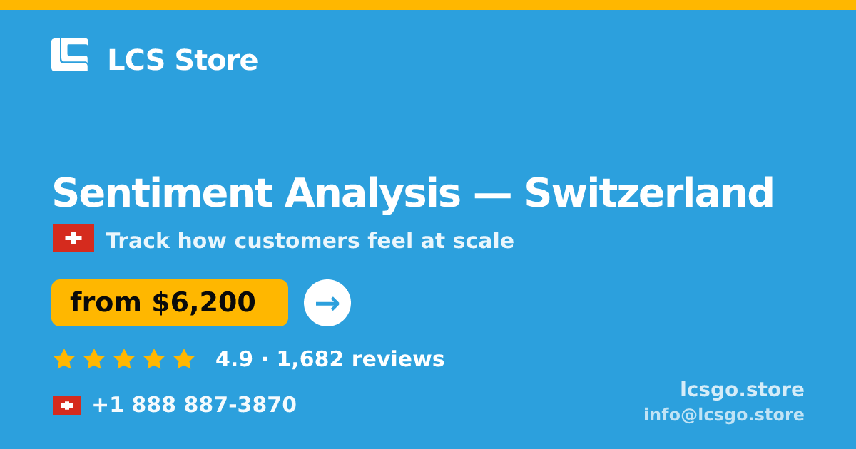 Sentiment Analysis in Geneva — from $6,000, rated 5/5 by 1498 clients. LCS Store.