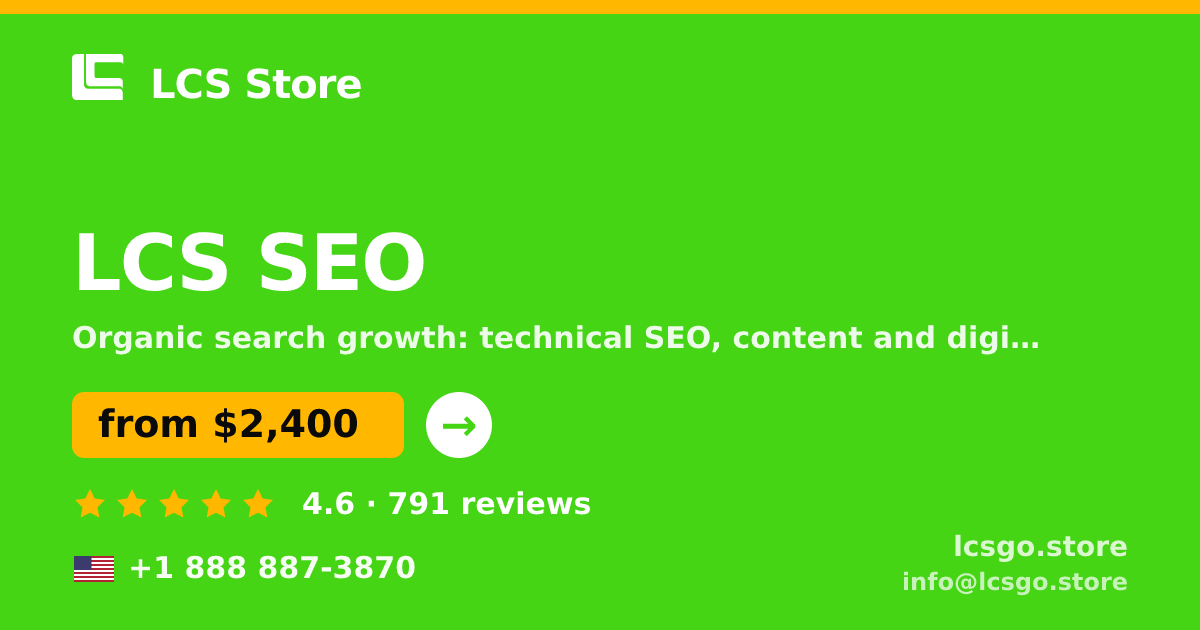 LCS SEO in the USA — from $2,400/mo, rated 4.6/5 by 791 clients. LCS Store.