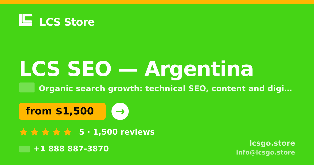 LCS SEO in Argentina — from $1,500/mo, rated 5/5 by 1500 clients. LCS Store.