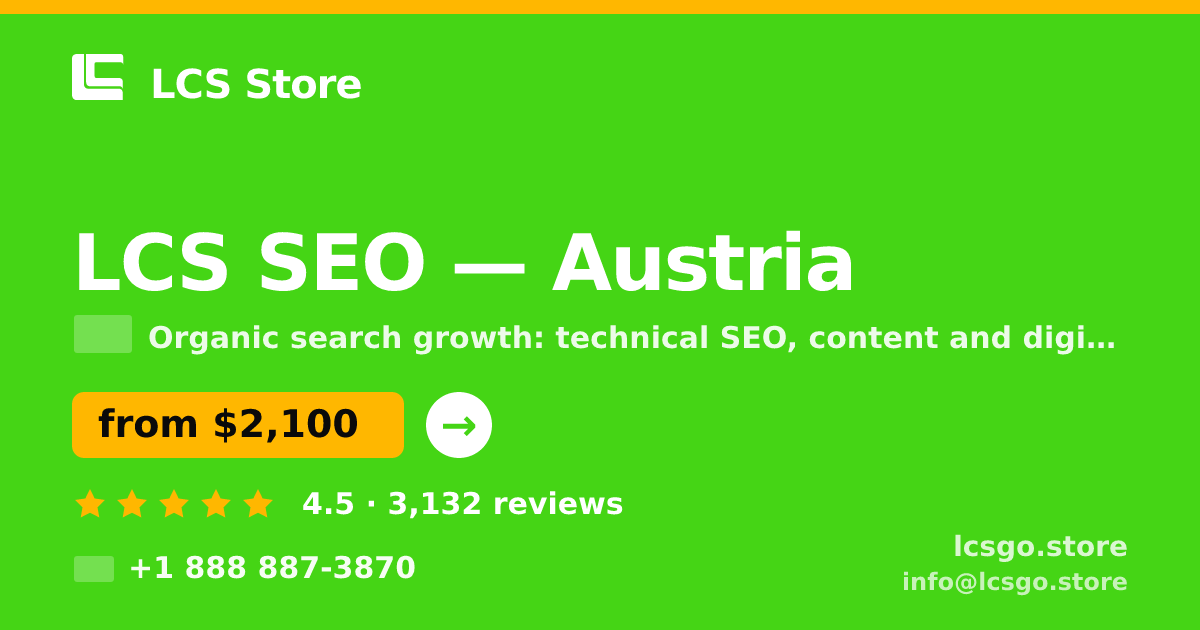 LCS SEO in Austria — from $2,100/mo, rated 4.5/5 by 3132 clients. LCS Store.