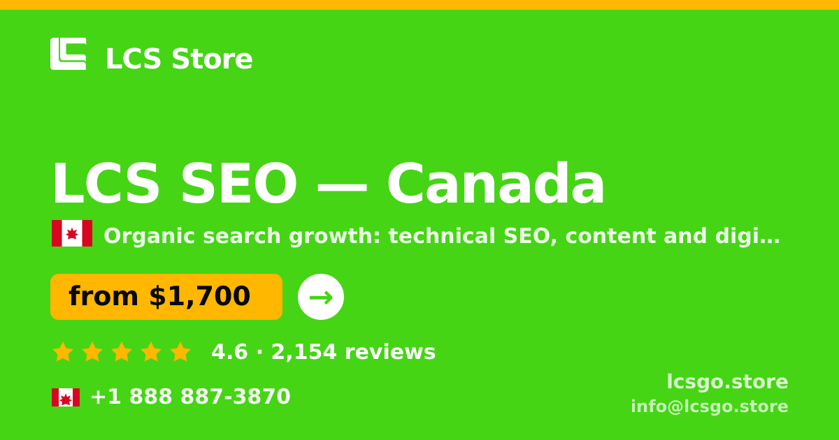 LCS SEO in Canada — from $1,700/mo, rated 4.6/5 by 2154 clients. LCS Store.