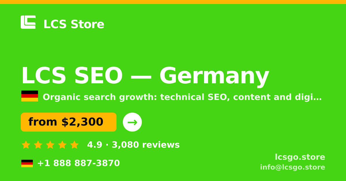 LCS SEO in Germany — from $2,300/mo, rated 4.9/5 by 3080 clients. LCS Store.