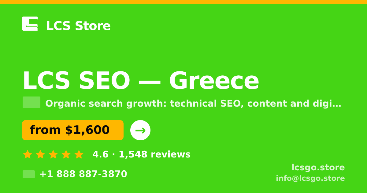 LCS SEO in Greece — from $1,600/mo, rated 4.6/5 by 1548 clients. LCS Store.