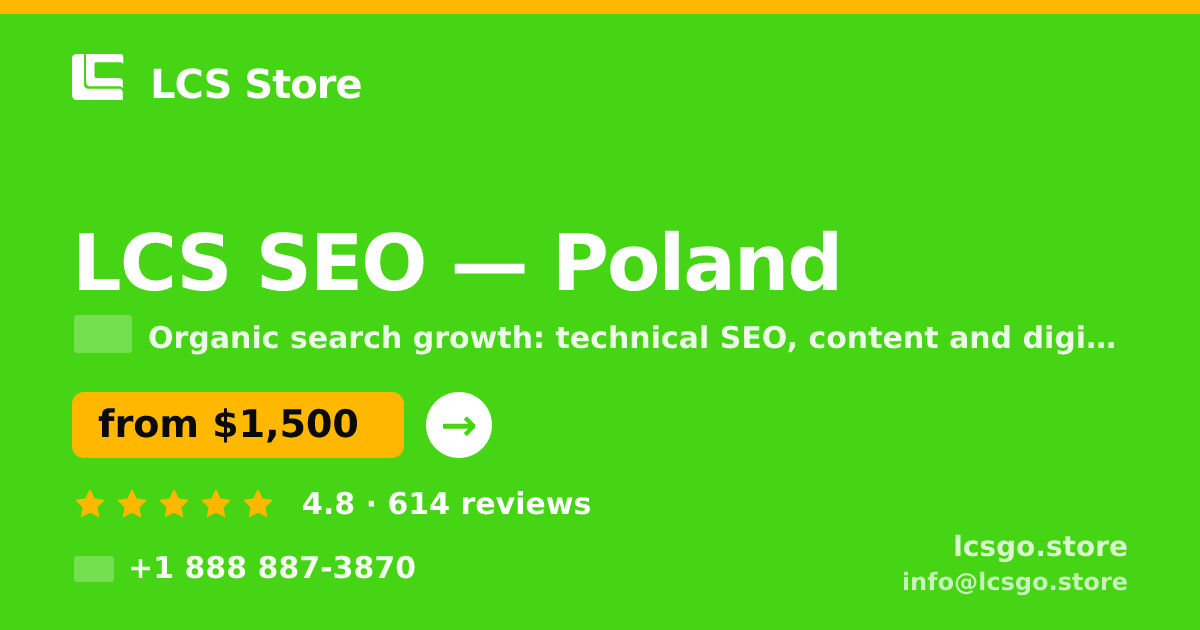 LCS SEO in Poland — from $1,500/mo, rated 4.8/5 by 614 clients. LCS Store.