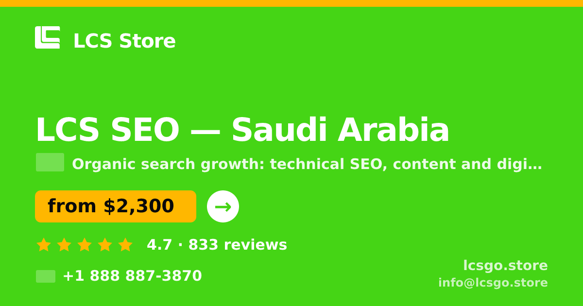 LCS SEO in Saudi Arabia — from $2,300/mo, rated 4.7/5 by 833 clients. LCS Store.