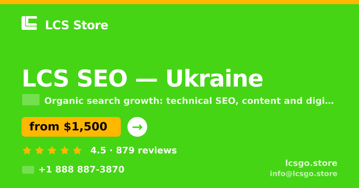 LCS SEO in Ukraine — from $1,500/mo, rated 4.5/5 by 879 clients. LCS Store.