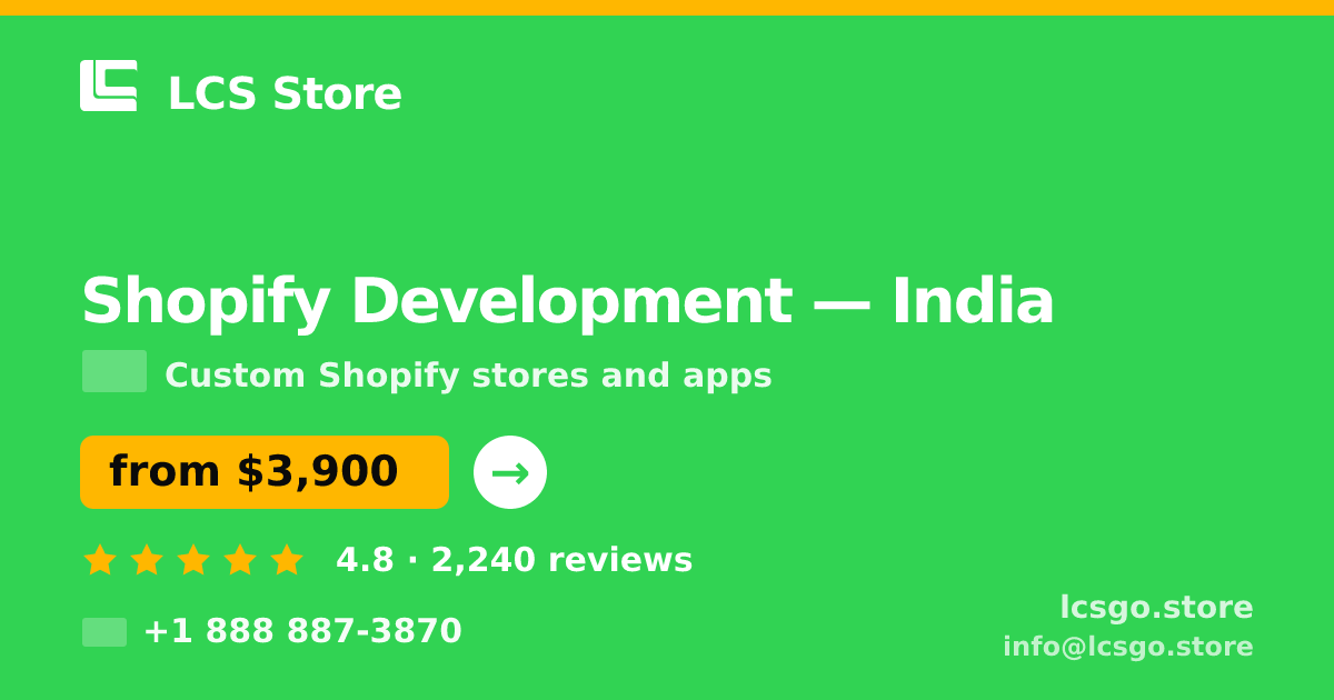 Shopify Development in Bangalore — from $2,800, rated 4.8/5 by 3388 clients. LCS Store.