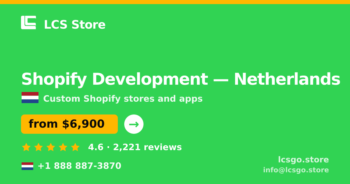Shopify Development in The Hague — from $8,300, rated 5/5 by 2943 clients. LCS Store.