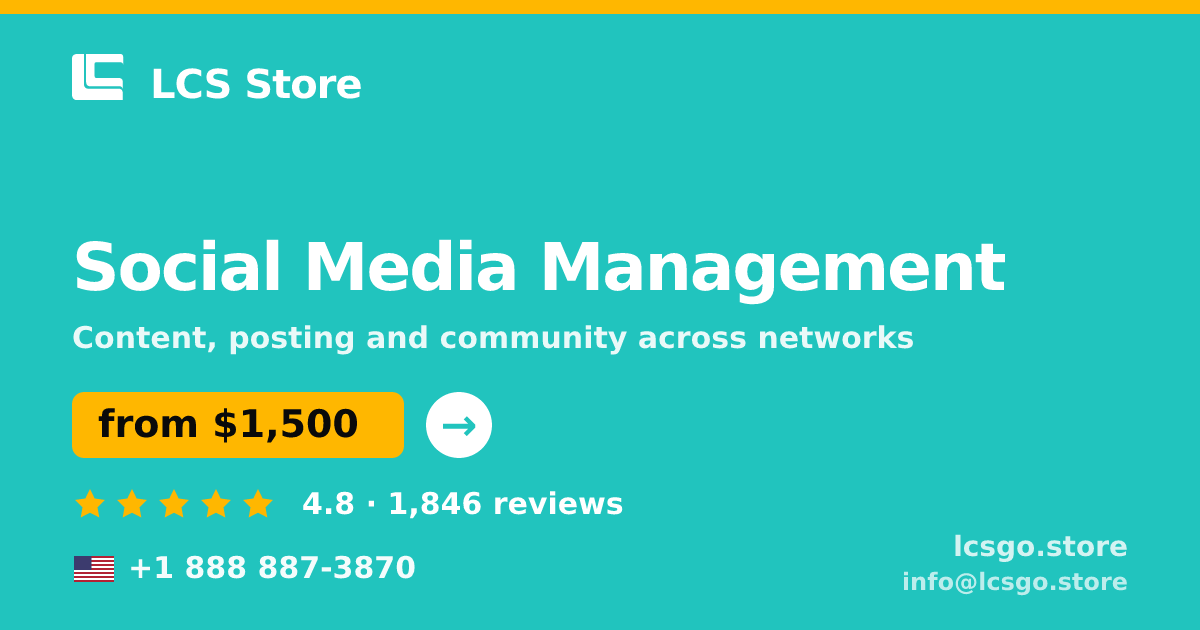 Social Media Management in the USA — from $1,500/mo, rated 4.8/5 by 1846 clients. LCS Store.