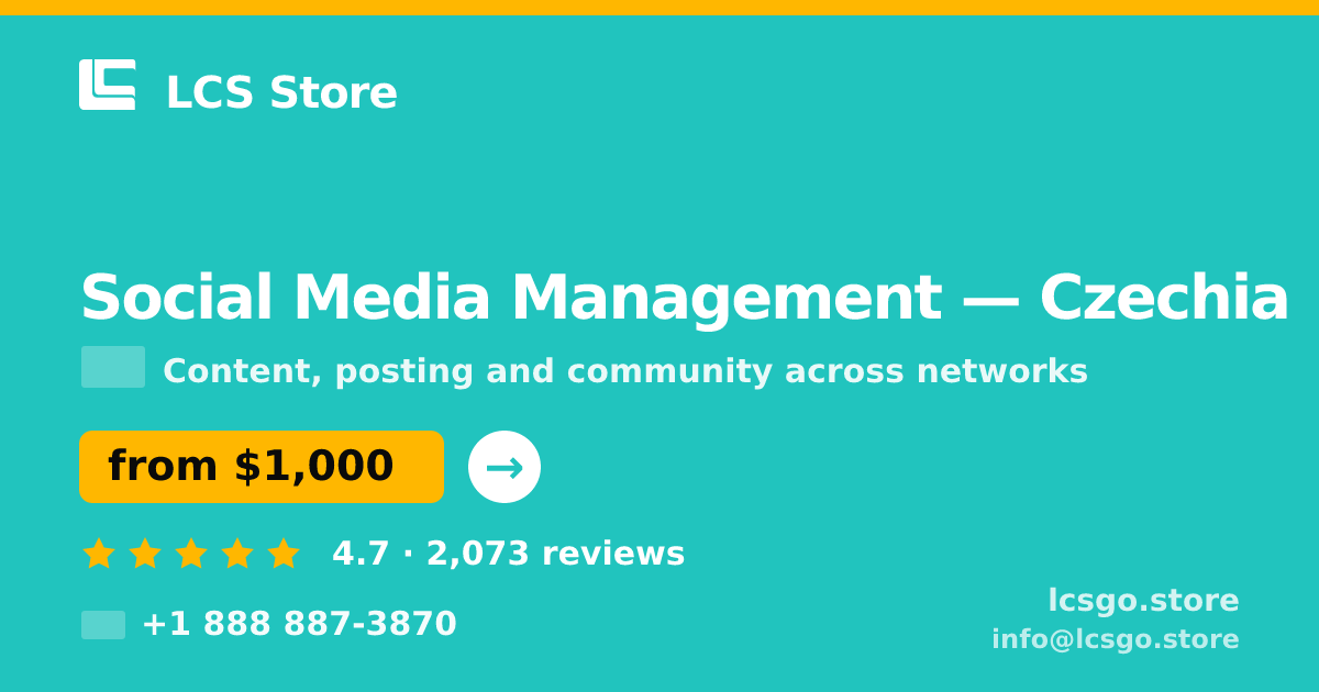 Social Media Management in Czechia — from $1,000/mo, rated 4.7/5 by 2073 clients. LCS Store.
