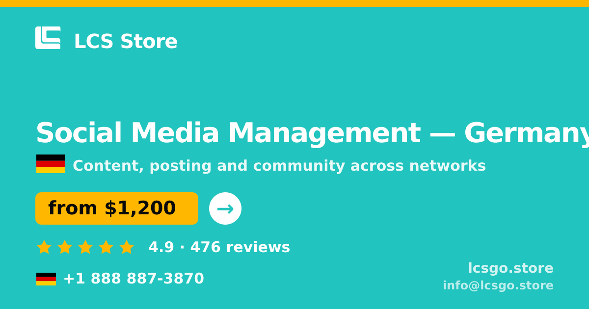 Social Media Management in Germany — from $1,200/mo, rated 4.9/5 by 476 clients. LCS Store.
