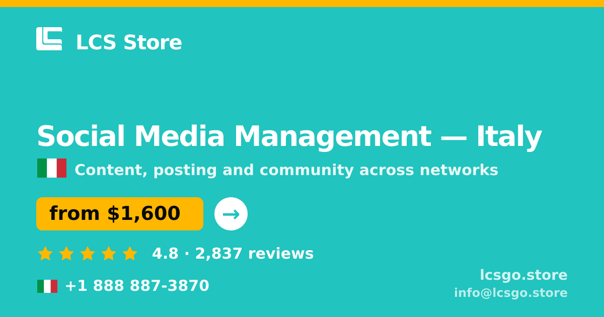 Social Media Management in Italy — from $1,600/mo, rated 4.8/5 by 2837 clients. LCS Store.