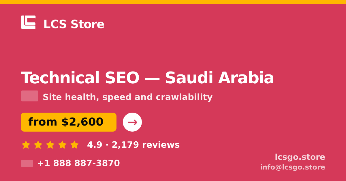 Technical SEO in Dammam — from $2,500, rated 4.6/5 by 890 clients. LCS Store.
