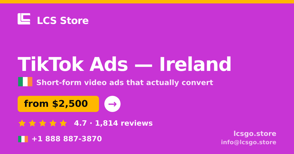 TikTok Ads in Cork — from $2,900/mo, rated 4.6/5 by 686 clients. LCS Store.