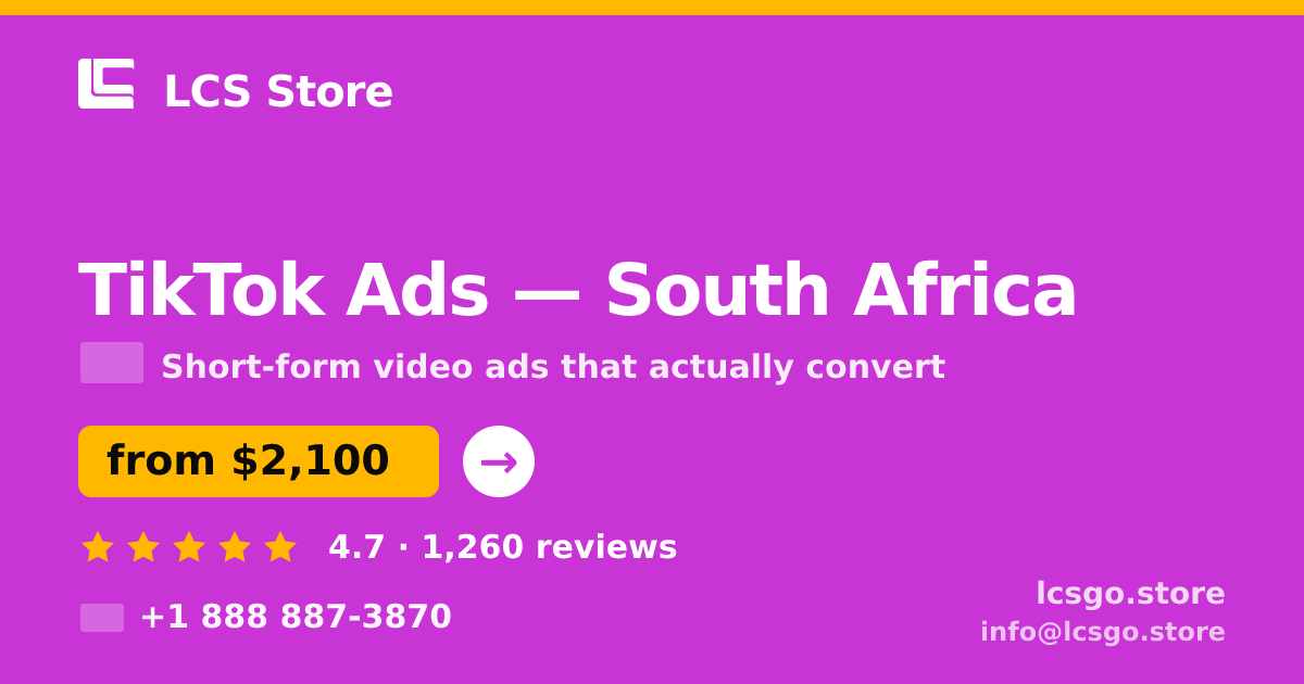 TikTok Ads in Johannesburg — from $1,800/mo, rated 4.7/5 by 3306 clients. LCS Store.