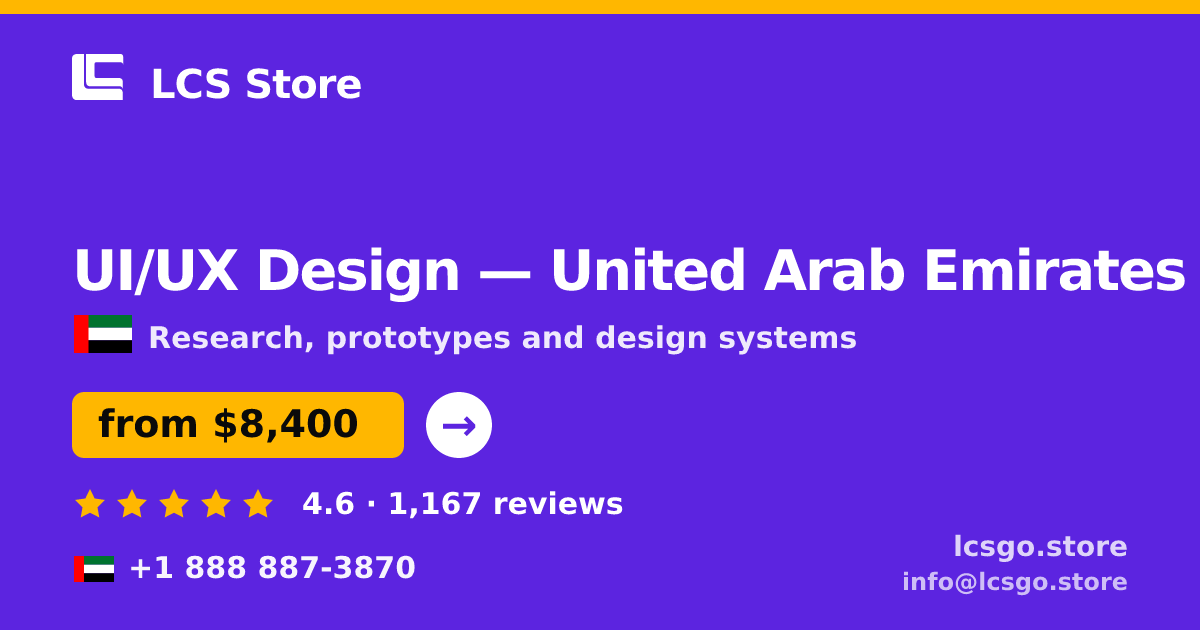 UI/UX Design in United Arab Emirates — from $8,400, rated 4.6/5 by 1167 clients. LCS Store.