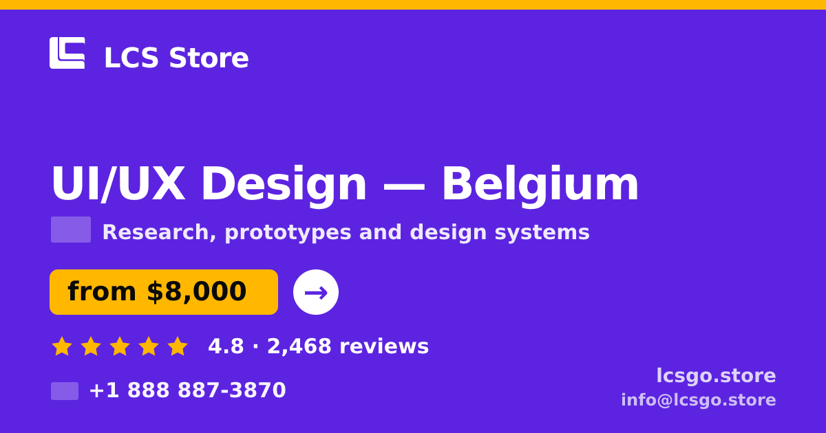 UI/UX Design in Belgium — from $8,000, rated 4.8/5 by 2468 clients. LCS Store.