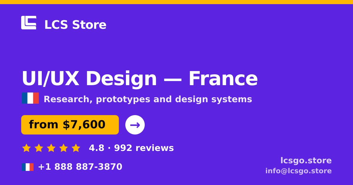 UI/UX Design in France — from $7,600, rated 4.8/5 by 992 clients. LCS Store.