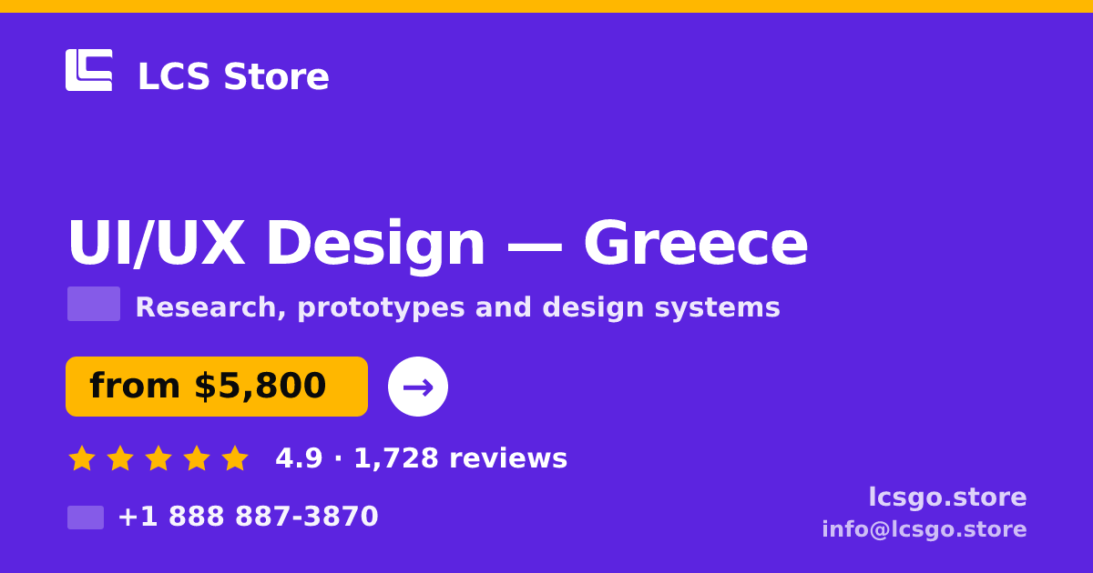 UI/UX Design in Greece — from $5,800, rated 4.9/5 by 1728 clients. LCS Store.