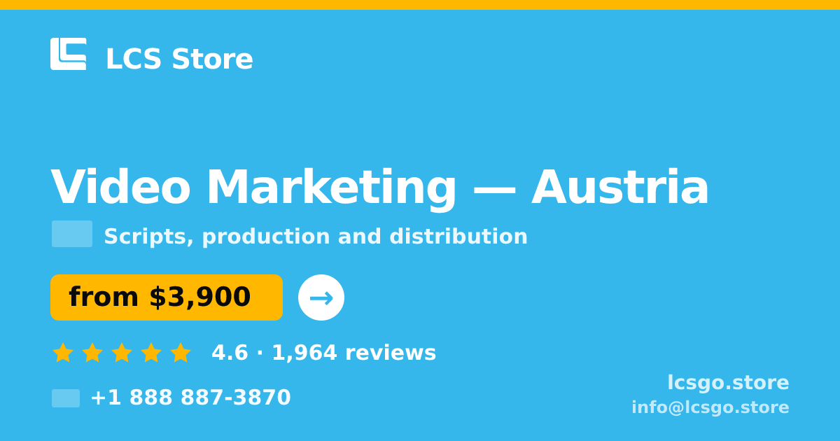 Video Marketing in Austria — from $3,900, rated 4.6/5 by 1964 clients. LCS Store.