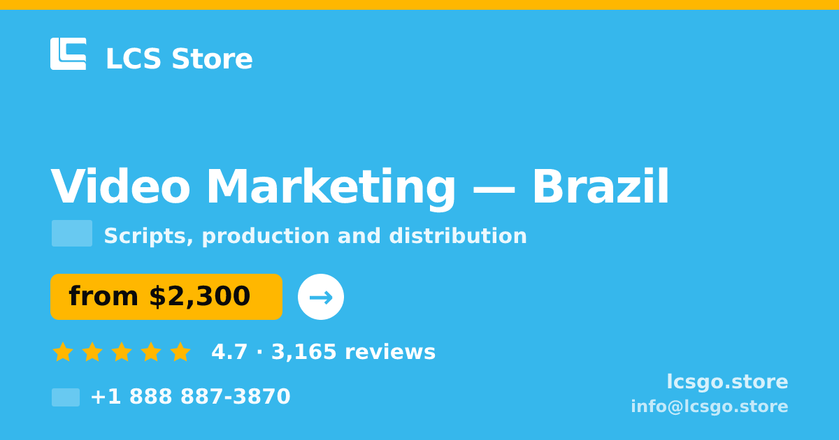 Video Marketing in Brazil — from $2,300, rated 4.7/5 by 3165 clients. LCS Store.