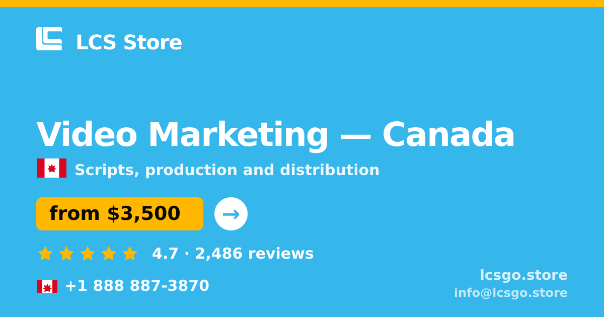 Video Marketing in Vancouver — from $2,800, rated 5/5 by 3177 clients. LCS Store.