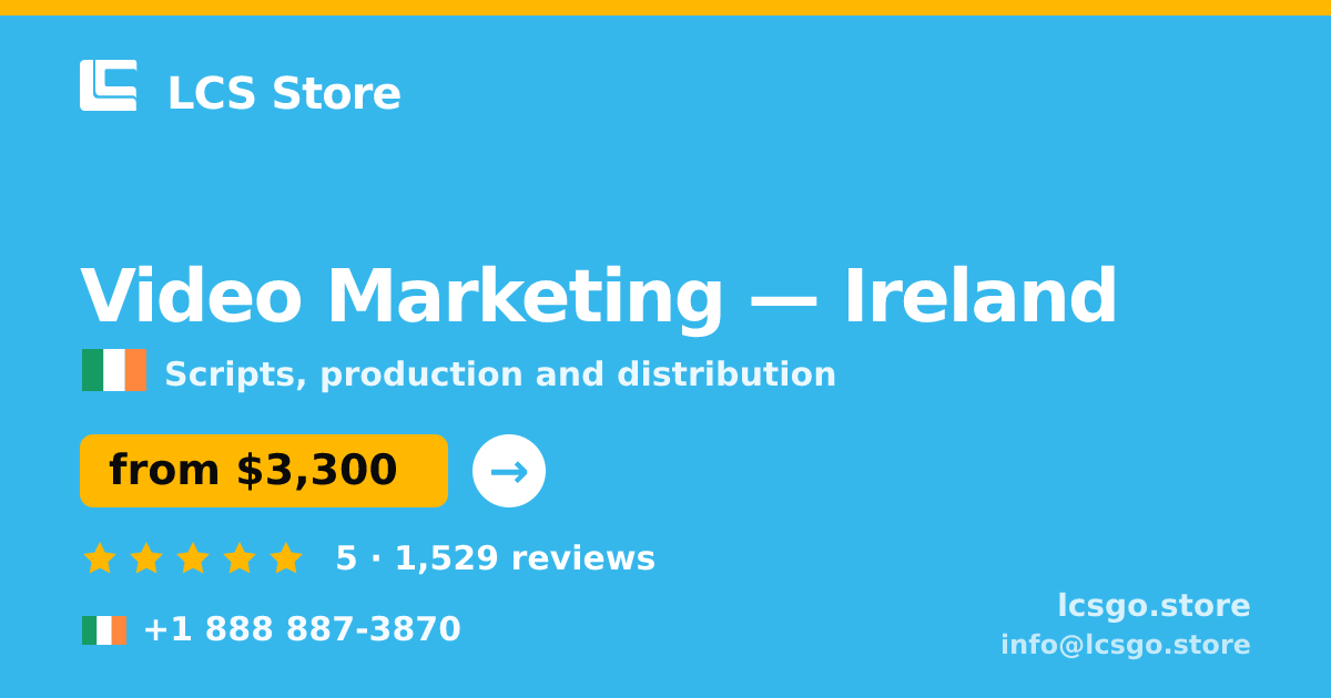Video Marketing in Galway — from $3,300, rated 4.7/5 by 3309 clients. LCS Store.