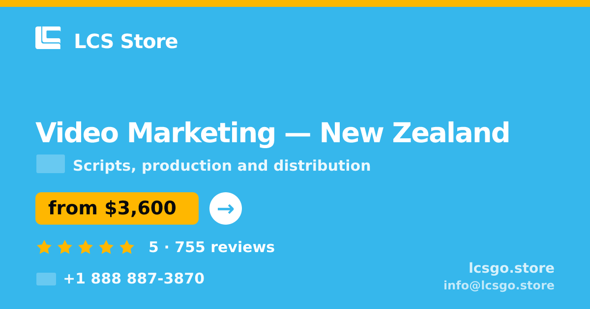 Video Marketing in New Zealand — from $3,600, rated 5/5 by 755 clients. LCS Store.