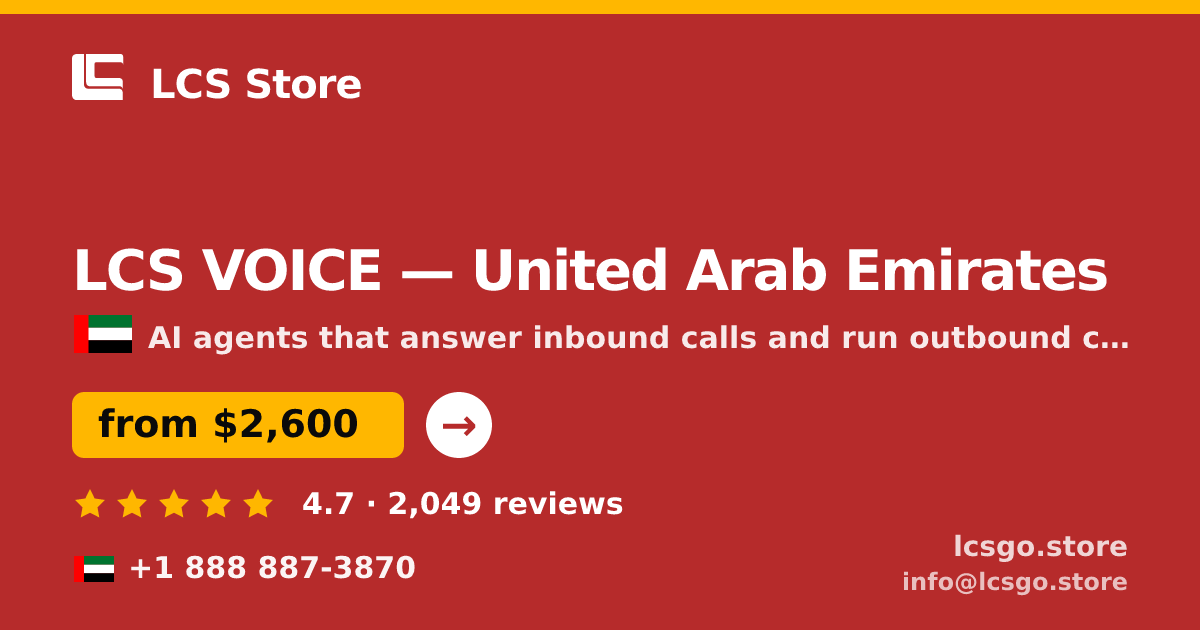 LCS VOICE in United Arab Emirates — from $2,600/mo, rated 4.7/5 by 2049 clients. LCS Store.