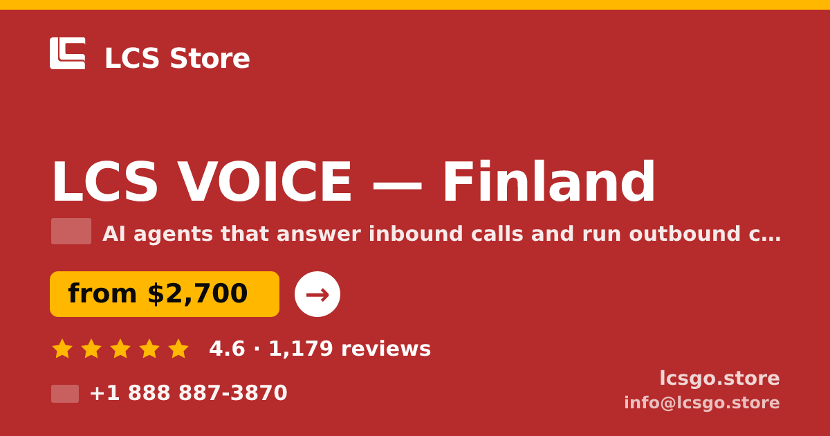 LCS VOICE in Finland — from $2,700/mo, rated 4.6/5 by 1179 clients. LCS Store.
