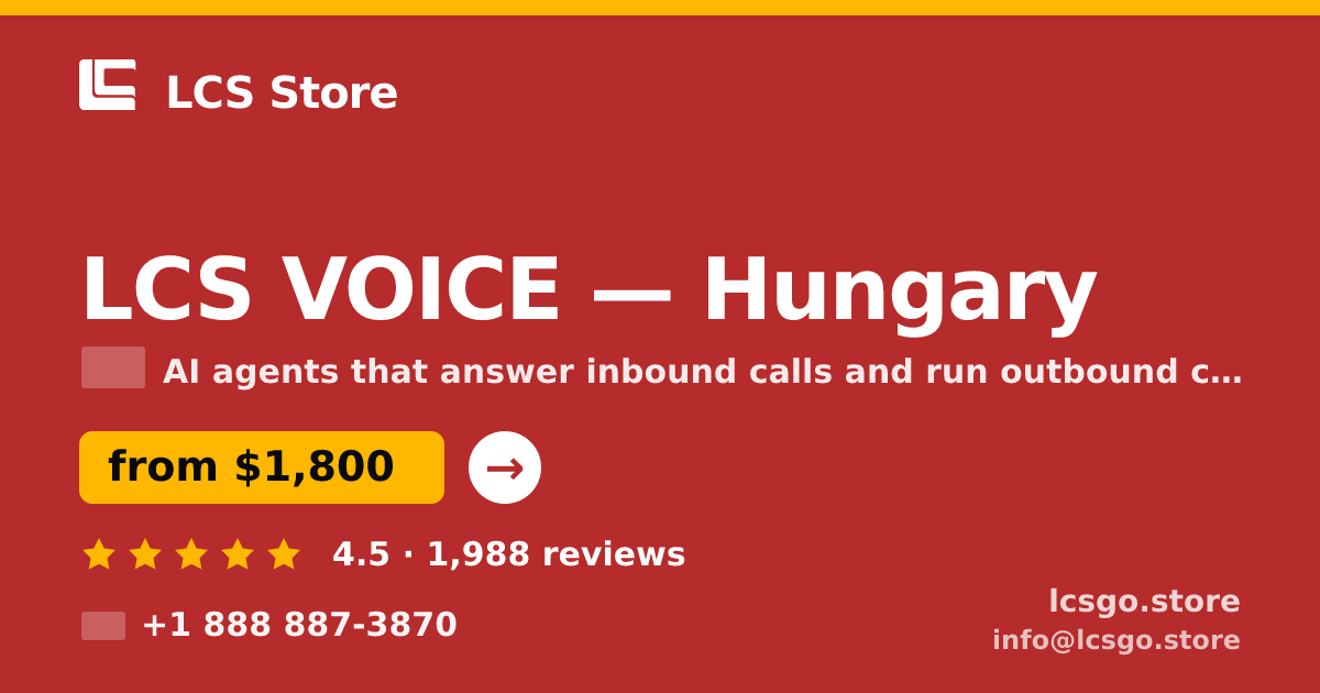 LCS VOICE in Hungary — from $1,800/mo, rated 4.5/5 by 1988 clients. LCS Store.