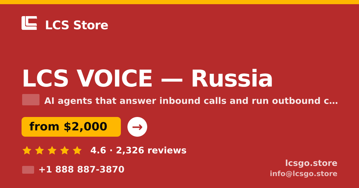 LCS VOICE in Russia — from $2,000/mo, rated 4.6/5 by 2326 clients. LCS Store.