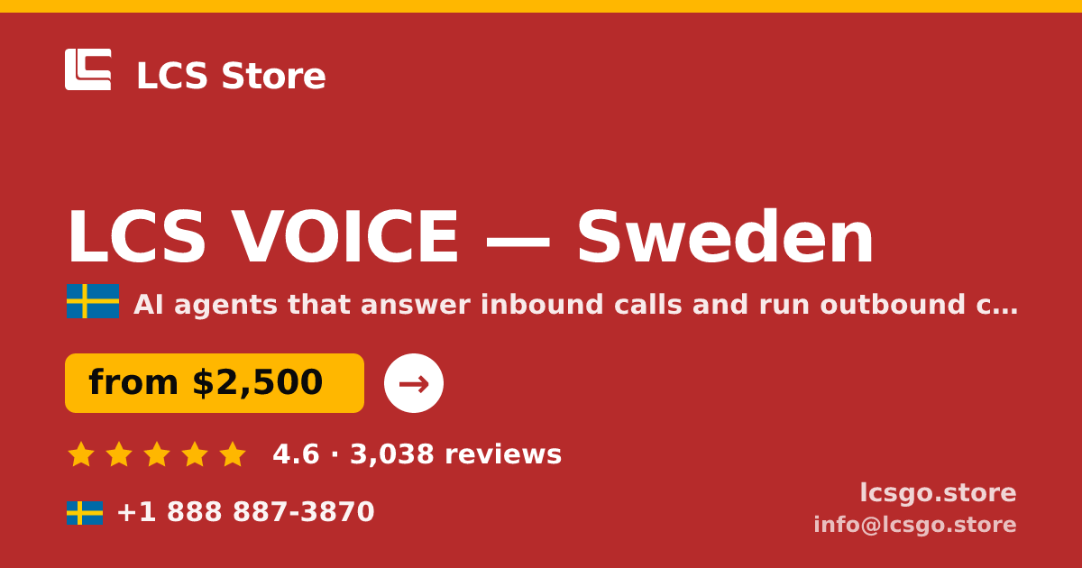 LCS VOICE in Sweden — from $2,500/mo, rated 4.6/5 by 3038 clients. LCS Store.