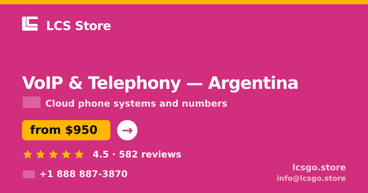 VoIP & Telephony in Argentina — from $950/mo, rated 4.5/5 by 582 clients. LCS Store.