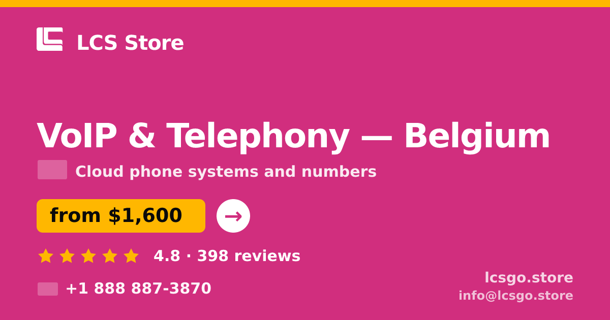 VoIP & Telephony in Brussels — from $1,700/mo, rated 4.6/5 by 3393 clients. LCS Store.