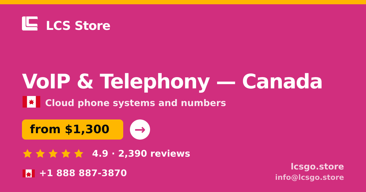VoIP & Telephony in Vancouver — from $1,700/mo, rated 4.7/5 by 1640 clients. LCS Store.