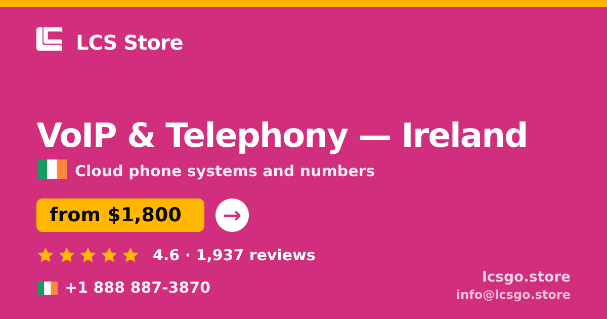 VoIP & Telephony in Cork — from $1,900/mo, rated 5/5 by 1806 clients. LCS Store.