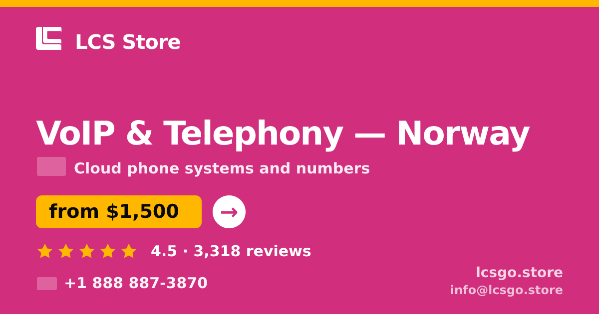 VoIP & Telephony in Norway — from $1,500/mo, rated 4.5/5 by 3318 clients. LCS Store.