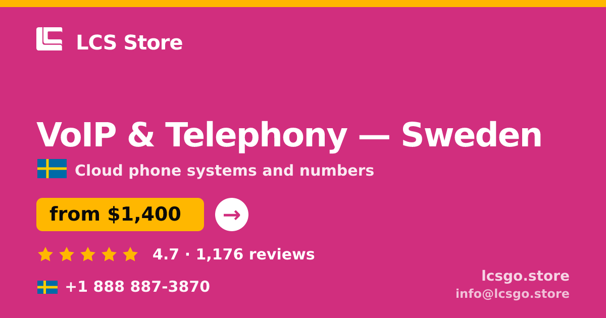 VoIP & Telephony in Sweden — from $1,400/mo, rated 4.7/5 by 1176 clients. LCS Store.