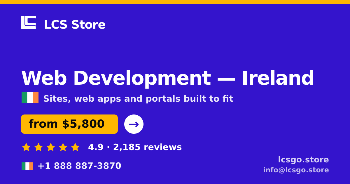 Web Development in Cork — from $7,700, rated 4.8/5 by 1792 clients. LCS Store.